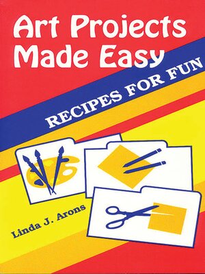 cover image of Art Projects Made Easy